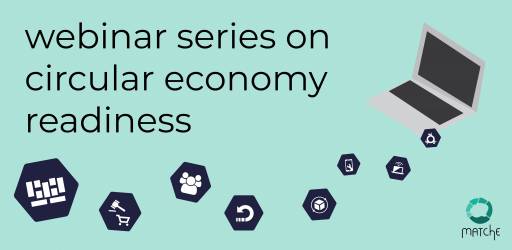 Short webinar series on circular economy readiness