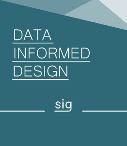 Data-Informed Design